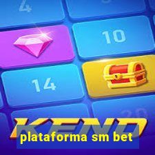 plataforma sm bet